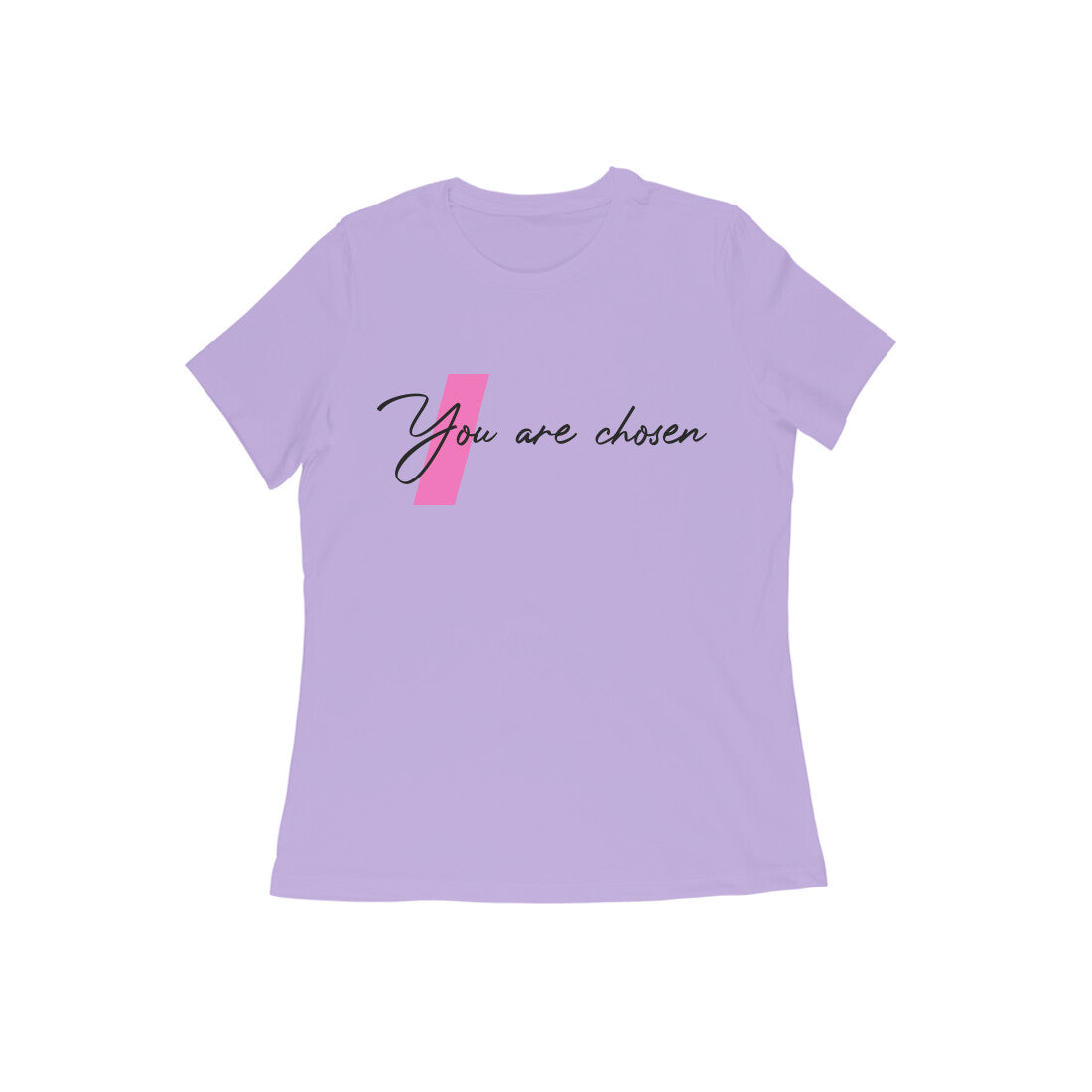 You Are Chosen-Women