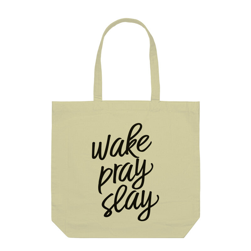 Wake Pray Slay