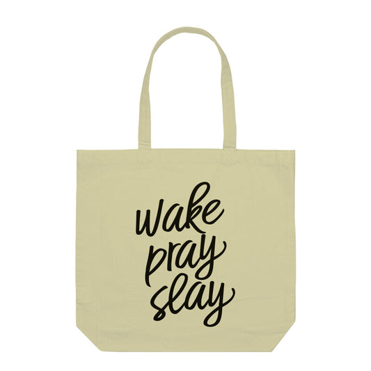 Wake Pray Slay
